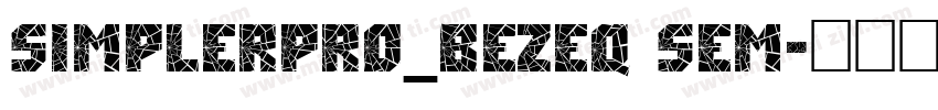 SimplerPro_BEZEQ Sem字体转换